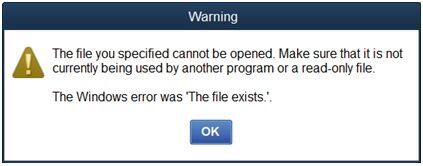 QuickBooks File Exists Warning Message QuickBooks File Exists Warning Message