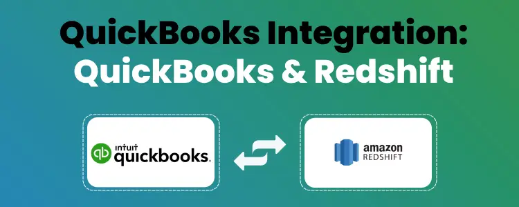 connect QuickBooks to Amazon Redshift ETL